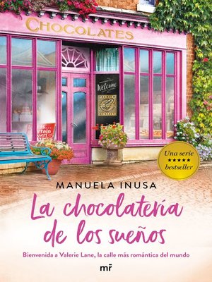 cover image of La chocolatería de los sueños (Serie Valerie Lane 1)